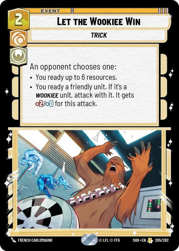 Let the Wookiee Win - Star Wars Unlimited