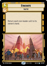 Evacuate - Star Wars Unlimited
