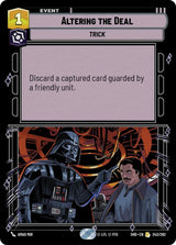 Altering the Deal - Star Wars Unlimited