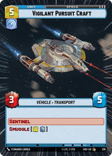Vigilant Pursuit Craft (Hyperspace) - Star Wars Unlimited