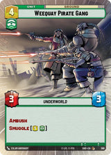 Weequay Pirate Gang (Hyperspace) - Star Wars Unlimited