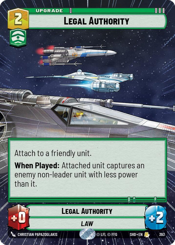 Legal Authority (Hyperspace) (SHD 393) - Star Wars Unlimited