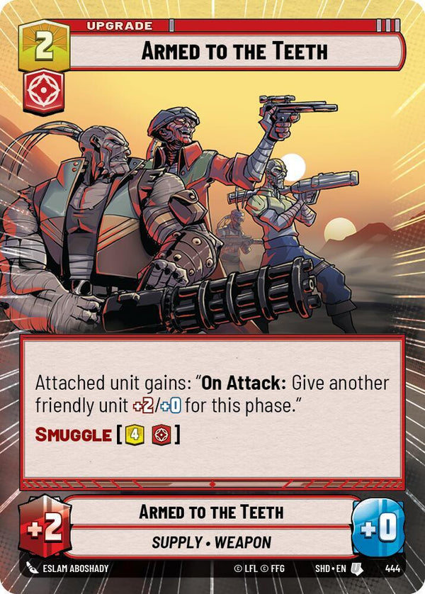 Armed to the Teeth (Hyperspace) - Star Wars Unlimited