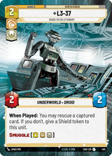 L3-37 - Droid Revolutionary (Hyperspace) - Star Wars Unlimited
