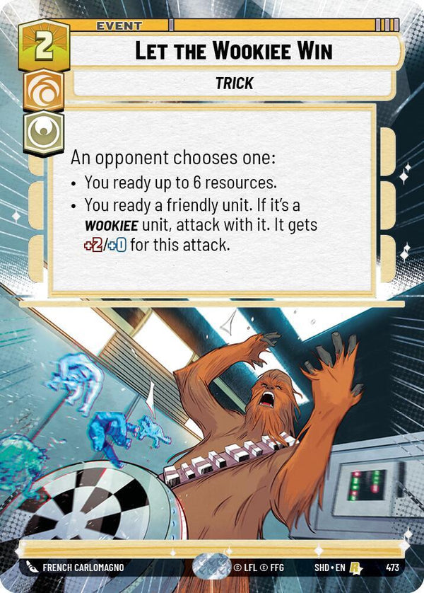 Let the Wookiee Win (Hyperspace) - Star Wars Unlimited