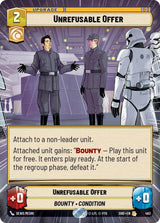 Unrefusable Offer (Hyperspace) - Star Wars Unlimited