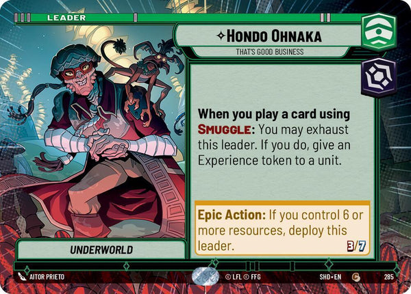 Hondo Ohnaka - That's Good Business (Hyperspace) - Star Wars Unlimited