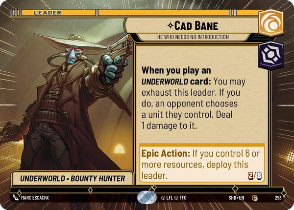 Cad Bane - He Who Needs No Introduction (Hyperspace) - Star Wars Unlimited