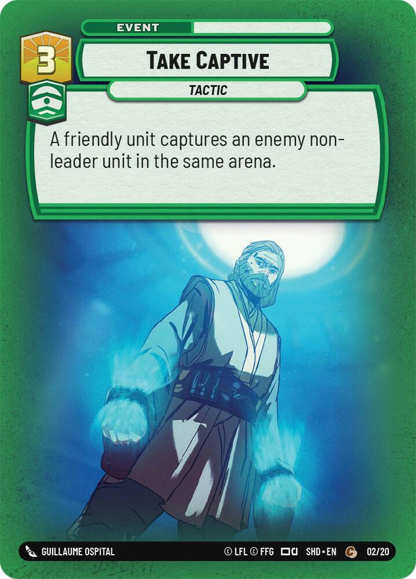 Take Captive - Star Wars Unlimited