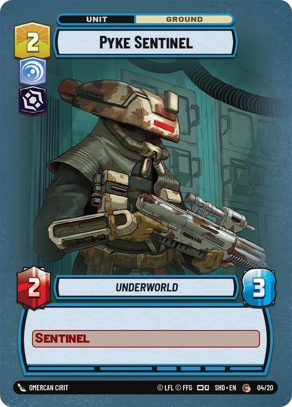 Pyke Sentinel - Star Wars Unlimited