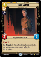 Rush Clovis - Banking Clan Scion - Star Wars Unlimited