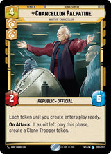 Chancellor Palpatine - Wartime Chancellor - Star Wars Unlimited
