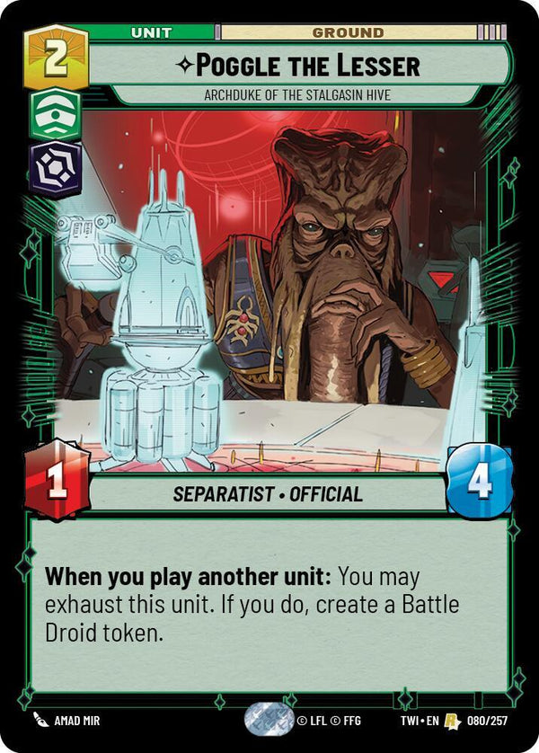 Poggle the Lesser - Archduke of the Stalgasin Hive - Star Wars Unlimited