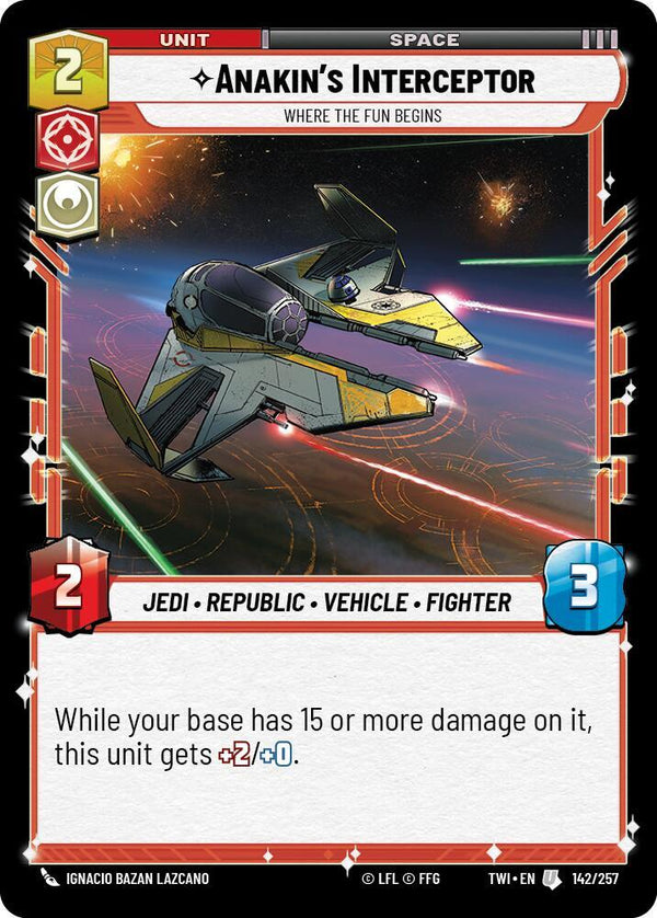 Anakin's Interceptor - Where the Fun Begins - Star Wars Unlimited