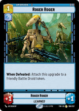 Roger Roger (TWI 069/257) - Star Wars Unlimited
