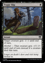 Tragic Slip - Magic: The Gathering