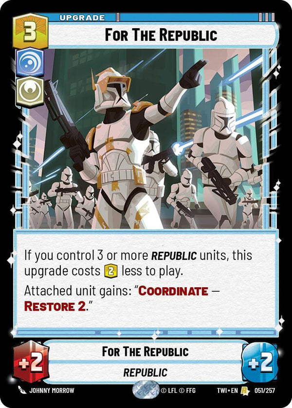 For The Republic (TWI 051/257) - Star Wars Unlimited