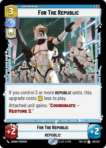 For The Republic (051/257) (051/257) [Twilight of the Republic]