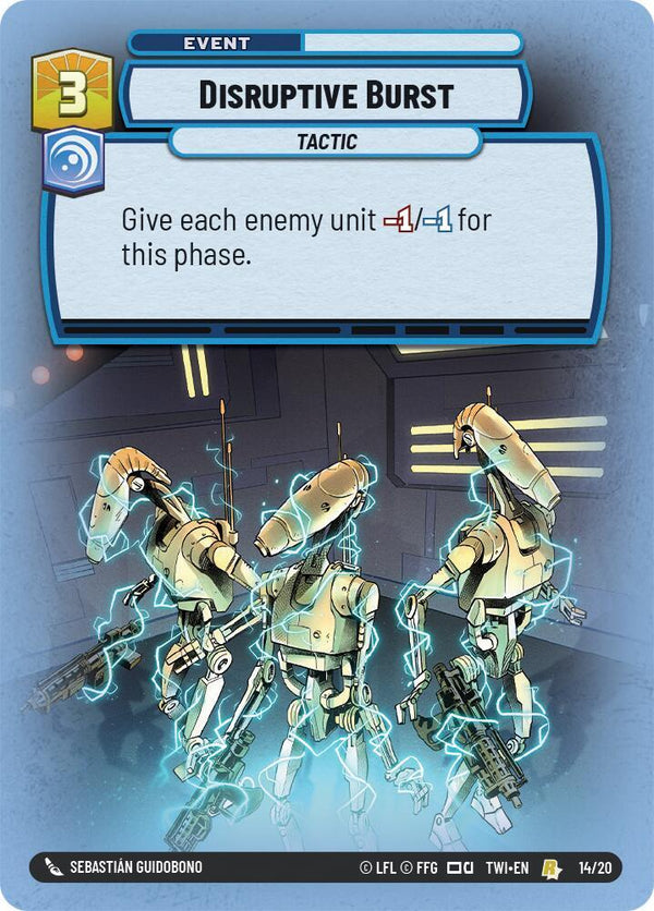 Disruptive Burst - Star Wars Unlimited