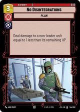 No Disintegrations - Star Wars Unlimited