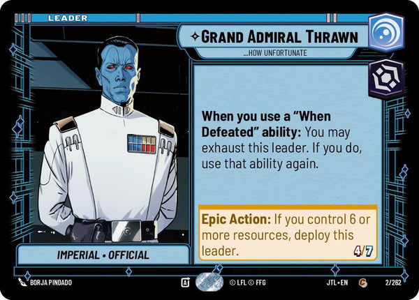 Grand Admiral Thrawn - ...How Unfortunate - Star Wars Unlimited
