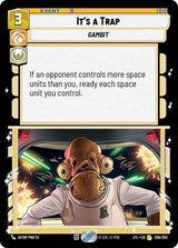 It's a Trap (JTL 209/262) - Star Wars Unlimited