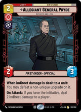 Allegiant General Pryde - Ruthless and Loyal - Star Wars Unlimited