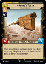 Hound's Tooth - Reliable and Deadly - Star Wars Unlimited