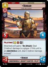 Dengar - Crude and Slovenly - Star Wars Unlimited