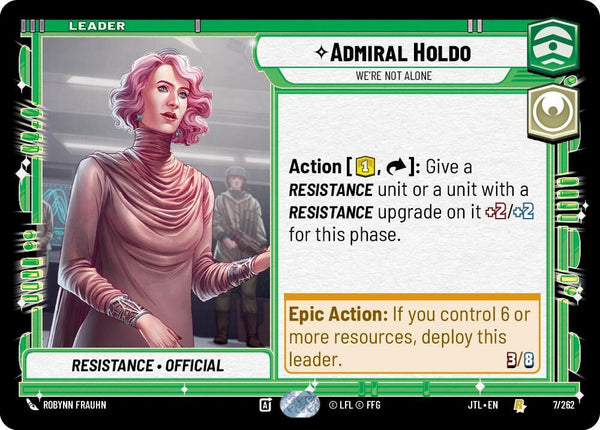 Admiral Holdo - We're Not Alone - Star Wars Unlimited