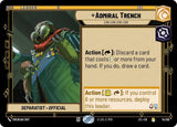 Admiral Trench - Chk-chk-chk-chk - Star Wars Unlimited