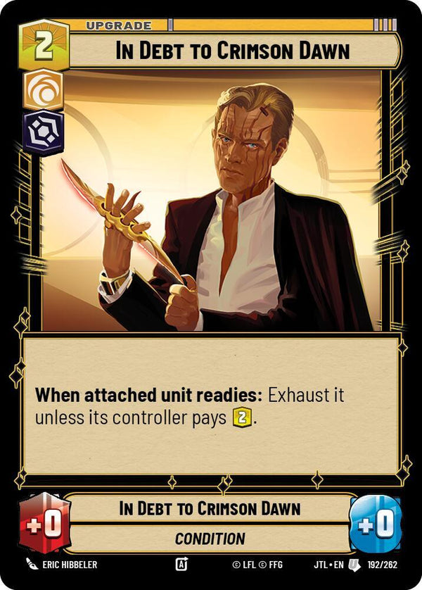 In Debt to Crimson Dawn - Star Wars Unlimited