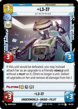 L3-37 - Get Out Of My Seat (JTL 049/262) - Star Wars Unlimited