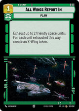 All Wings Report In - Star Wars Unlimited