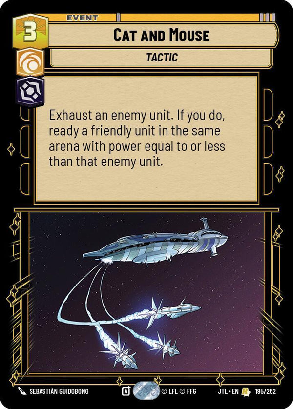 Cat and Mouse (JTL 195/262) - Star Wars Unlimited