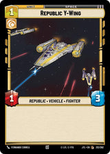 Republic Y-Wing - Star Wars Unlimited