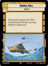 Barrel Roll - Star Wars Unlimited