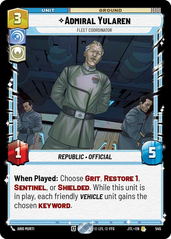 Admiral Yularen - Fleet Coordinator (Foil) (JTL 545) - Star Wars Unlimited