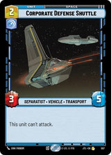 Corporate Defense Shuttle (Foil) - Star Wars Unlimited