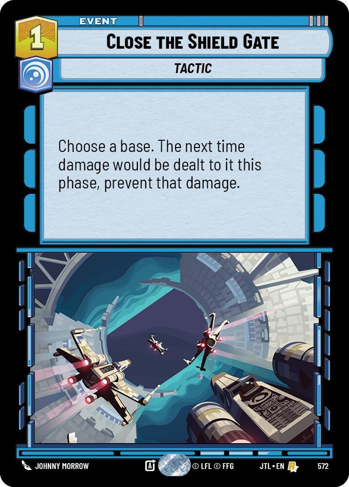Close the Shield Gate (Foil)