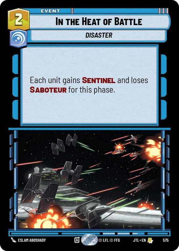 In the Heat of Battle (Foil) - Star Wars Unlimited
