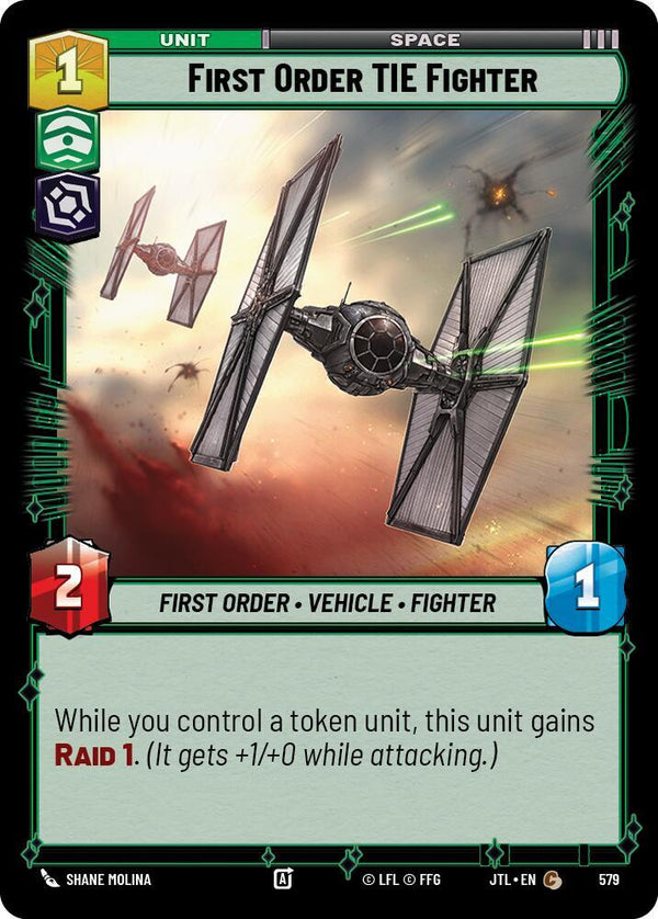 First Order TIE Fighter (Foil) (JTL 579) - Star Wars Unlimited