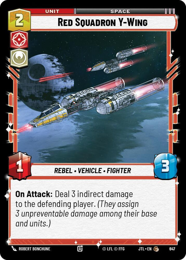 Red Squadron Y-Wing (Foil) (JTL 647) - Star Wars Unlimited