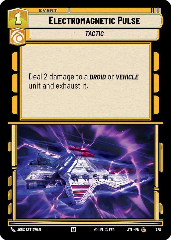 Electromagnetic Pulse (Foil) (JTL 728) - Star Wars Unlimited