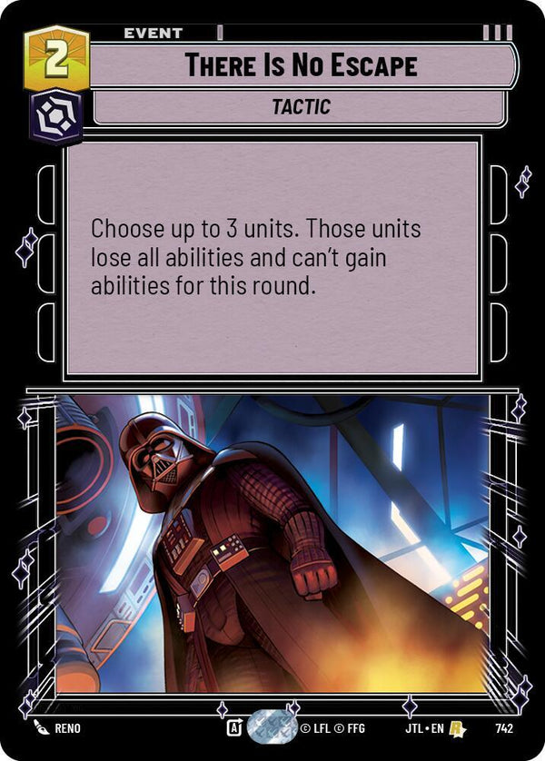 There Is No Escape (Foil) - Star Wars Unlimited