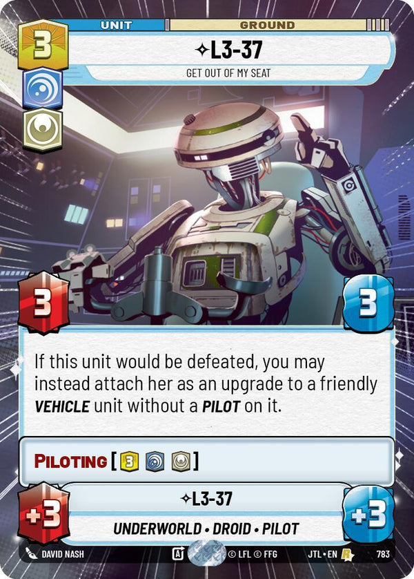 L3-37 - Get Out Of My Seat (Hyperspace Foil) - Star Wars Unlimited