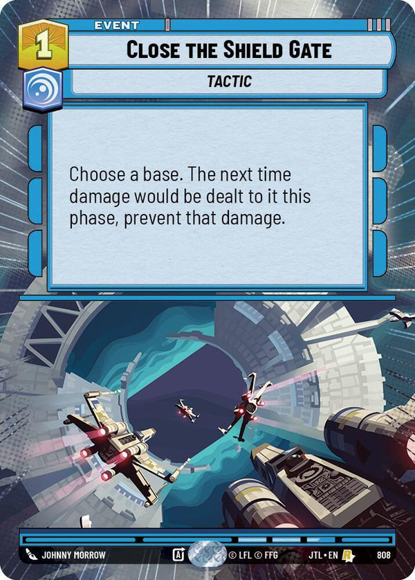 Close the Shield Gate (Hyperspace Foil) - Star Wars Unlimited