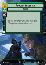 Apology Accepted (Hyperspace Foil) - Star Wars Unlimited