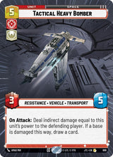 Tactical Heavy Bomber (Hyperspace Foil) - Star Wars Unlimited