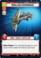 Rebellious Hammerhead (Hyperspace Foil) - Star Wars Unlimited